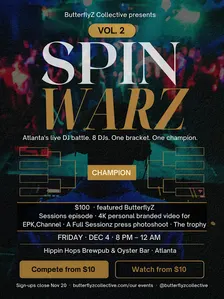 Spin WarZ Vol. 2 | Atlanta's Live DJ Battle