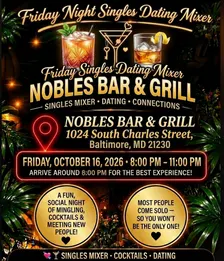 Friday Night Singles Dating Mixer at Nobles Bar and Grill