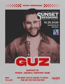 SUNSET SESSIONS X GUZ (BROUGHT TO YOU BY REDBULL)