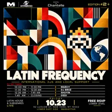 Latin Frequency at The Hotel Chantelle Club Room