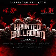Clarendon Haunted Ballroom Halloween Party 10/31