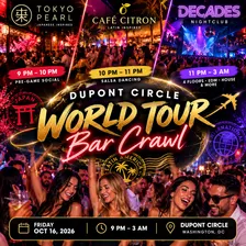 🌎 Dupont Circle World Tour Singles Bar Crawl 🍸🎉