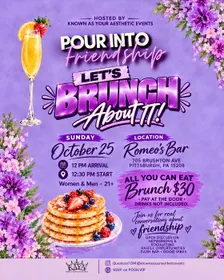 Pour Into Friendship: Let’s Brunch About It!