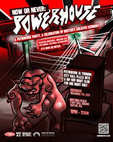 NOW OR NEVER: POWERHOUSE.