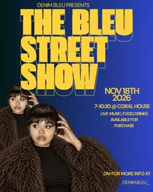 The Bleu Street Show