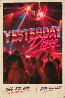 Yesterday's Disco