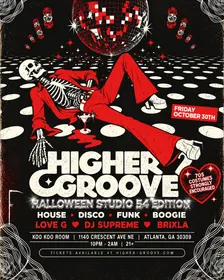 Higher Groove Halloween: Studio 54 Edition