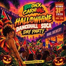 BRONX CARNIVAL - Dancehall & Soca Halloween Day Party