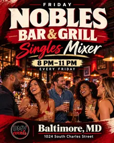 Friday Night Singles Dating Mixer at Nobles Bar and Grill