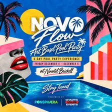 NOVO FLOW: ART BASEL POOL PARTY
