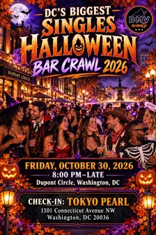 🎃 DC’S BIGGEST SINGLES HALLOWEEN BAR CRAWL 2026 👻 (Copy)
