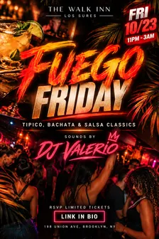 FUEGO FRIDAY