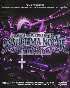FOMO ANNIVERSARY: LA ULTIMA NOCHE EN HOUSTON