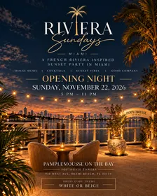 Riviera Sundays: Opening Night🌴