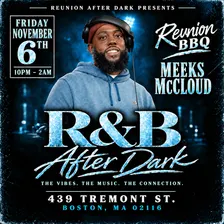 R&B Night @Reunion After Dark (21+) DJ MEEKS MCCLOUD