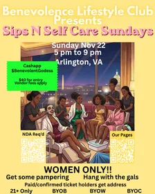 BLC's Sips & Self Care Sundays WOMEN ONLY
