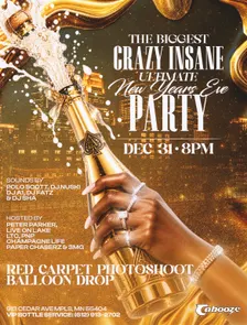 THE BIGGEST CRAZY INSANE ULTIMATE NEW YEARS EVE PARTY!