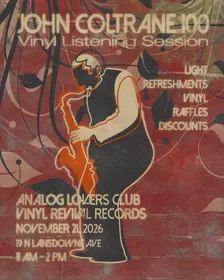 Coltrane 100 Vinyl Listening Session - Analog Lovers Club x Vinyl Revival Records