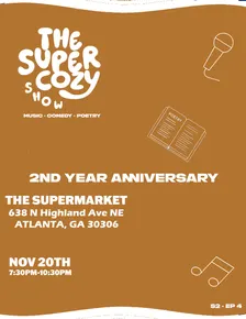 THE SUPER COZY SHOW: SEASON 2: EP 4 (ANIVERSARY SHOW)