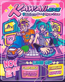 Kawaii.exe w/ DJ FLAPJACK