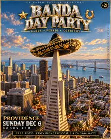 Banda Day Party: Banda, Perreo y Corridos at Providence SF