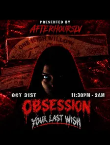 OBSESSION YOUR LAST WISH
