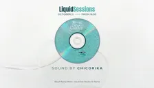21.10 - LIQUID SESSIONS by ChikoRika