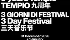 9 ANNI TEMPIO - 9 YEARS TEMPIO - (Giorno 2 - Day 2 ) Ticket on RA