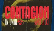 CONTAGION - HALLOWEEN 2026 - SAMEDI 31 OCTOBRE