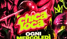 CHICA LOCA - WEDNESDAY | One Torino (Le Box)