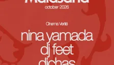 Cinema Verité con Nina Yamada, DJ Feet y Dichas