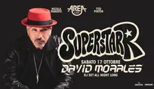 AREA CITY / SUPERSTAR w/DAVID MORALES / 17.10.26