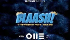 BLAASH! - THE UNIVERSITY PARTY