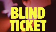BLIND TICKET - LIVE MUSIC