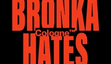 BRONKA HATES COLOGNE VOL.2