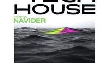 DEEP, TECH, HOUSE by Navider