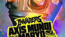 Invaders con Axis Mundi y Maryo