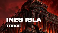 INES ISLA + Trixie @ Cieloterra