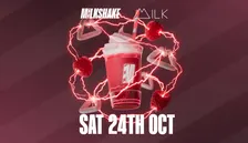 MILKSHAKE - 24.10.26