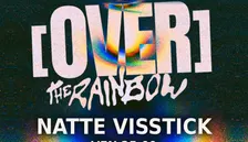 NATTE VISSTICK for OVER OPENING PARTY