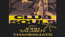 SOULEXPRESS • John Talabot + Thanksmate