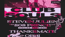 SOULEXPRESS • Steven Julien pres. 808 Prince live + Thanksmate, Obbi