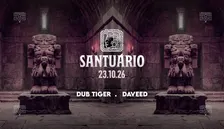 Santuário Weekend with Dub Tiger · Daveed