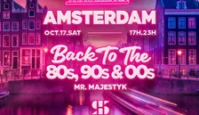 Throwback AMSTERDAM - Back to 80s, 90s & 00s