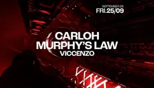 Tunnel pres. Carloh, Murphy's Law, Viccenzo