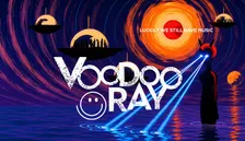 VOODOO RAY ✷ Luckily we still have music