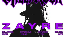 ZAYRE + DJSET / MILLYROCK MILANO