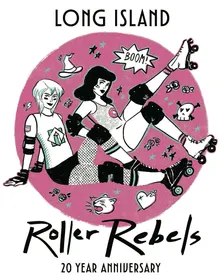 Long Island Roller Rebels Home Bout vs. Penn Jersey Roller Derby