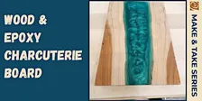 Wood & Epoxy Charcuterie Board
