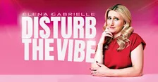 Elena Gabrielle - Disturb the Vibe - Lyon